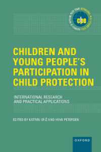 Children and Young People's Participation in Child Protection : International Research and Practical Applications (International Policy Exchange Series)