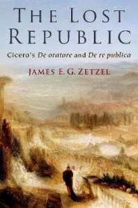 The Lost Republic : Cicero's De oratore and De re publica