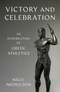 Victory and Celebration : An Introduction to Greek Athletics