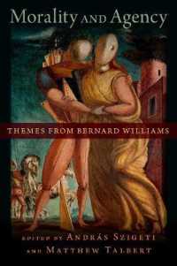 道徳と主体：バーナード・ウィリアムズの哲学の諸主題<br>Morality and Agency : Themes from Bernard Williams