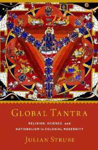 グローバル時代のタントラ<br>Global Tantra (Aar Religion, Culture, and History)