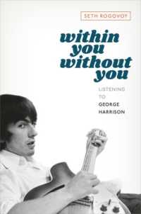 Within You without You : Listening to George Harrison