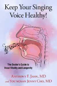 Keep Your Singing Voice Healthy! : The Doctor's Guide to Vocal Vitality and Longevity