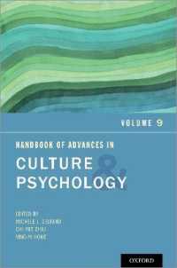 文化心理学ハンドブック　第９巻<br>Handbook of Advances in Culture and Psychology : Volume 9 (Advances in Culture and Psychology)