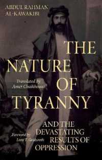 The Nature of Tyranny : And the Devastating Results of Oppression