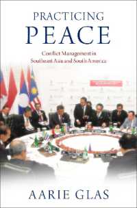 東南アジアと南米における紛争管理<br>Practicing Peace : Conflict Management in Southeast Asia and South America