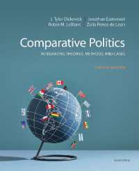 比較政治：理論・方法・事例の総合（第４版）<br>Comparative Politics : Integrating Theories, Methods, and Cases （4TH）