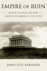 Empire of Ruin : Black Classicism and American Imperial Culture