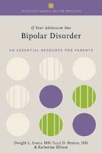 If Your Adolescent Has Bipolar Disorder : An Essential Resource for Parents (Adolescent Mental Health Initiative)