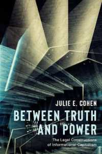 Between Truth and Power : The Legal Constructions of Informational Capitalism