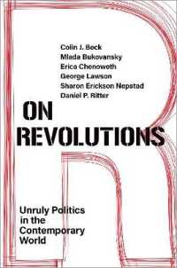 On Revolutions : Unruly Politics in the Contemporary World