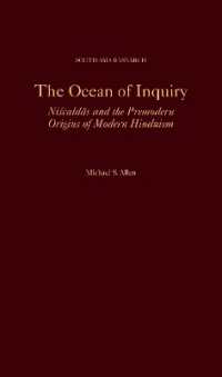 The Ocean of Inquiry : Niscaldas and the Premodern Origins of Modern Hinduism (South Asia Research)