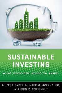 誰もが知っておきたいサステナブル投資<br>Sustainable Investing : What Everyone Needs to Know (What Everyone Needs to Knowrg)
