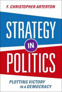 政治戦略と民主主義における勝利<br>Strategy in Politics : Plotting Victory in a Democracy