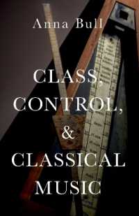 Class, Control, and Classical Music -- Paperback / softback