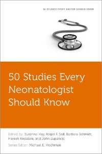50 Studies Every Neonatologist Should Know (Fifty Studies Every Doctor Should Know)