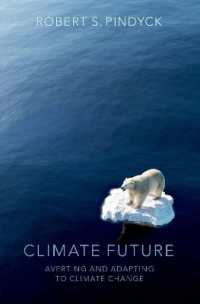 気候の未来<br>Climate Future : Averting and Adapting to Climate Change