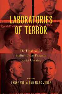 Laboratories of Terror : The Final Act of Stalin's Great Purge in Soviet Ukraine
