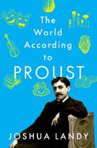 プルーストの世界観<br>The World According to Proust