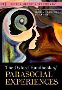オックスフォード版　疑似社交経験ハンドブック<br>The Oxford Handbook of Parasocial Experiences (Oxford Library of Psychology)