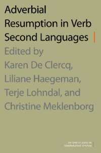 Adverbial Resumption in Verb Second Languages (Oxford Studies Comparative Syntax Series) -- Hardback