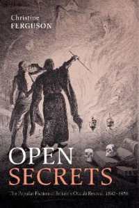 Open Secrets : The Popular Fiction of Britain's Occult Revival, 1842-1936 (Oxford Studies in Western Esotericism)