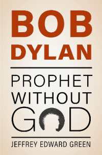 Bob Dylan : Prophet without God