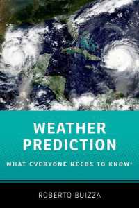 誰もが知っておきたい気象予測<br>Weather Prediction: What Everyone Needs to Know® (What Everyone Needs to Know)