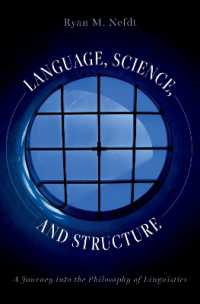 言語学の哲学ツアー<br>Language, Science, and Structure : A Journey into the Philosophy of Linguistics