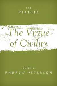 The Virtue of Civility (The Virtues)