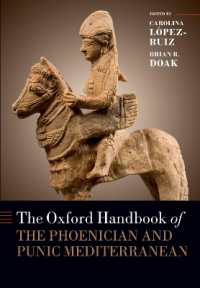 オックスフォード版　フェニキアとカルタゴの地中海世界ハンドブック<br>The Oxford Handbook of the Phoenician and Punic Mediterranean (Oxford Handbooks Series)
