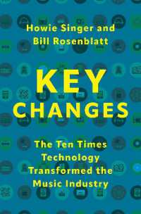 技術が音楽を変えた１０の時<br>Key Changes : The Ten Times Technology Transformed the Music Industry