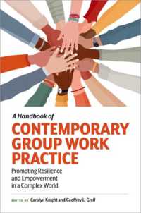 A Handbook of Contemporary Group Work Practice : Promoting Resilience and Empowerment in a Complex World