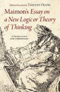 Maimon's Essay on a New Logic or Theory of Thinking : A Translation and Commentary