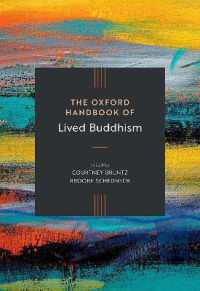 The Oxford Handbook of Lived Buddhism (Oxford Handbooks)