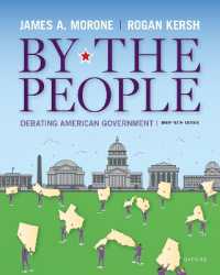 By the People : Debating American Government, Brief Edition （6TH）