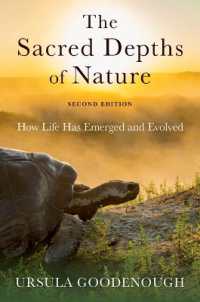 The Sacred Depths of Nature : How Life Has Emerged and Evolved （2ND）