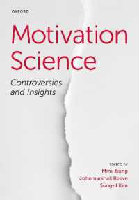 動機づけの科学：論争と知見<br>Motivation Science : Controversies and Insights