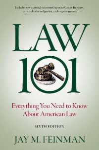 アメリカ法入門（第６版）<br>Law 101 : Everything You Need to Know about American Law （6TH）