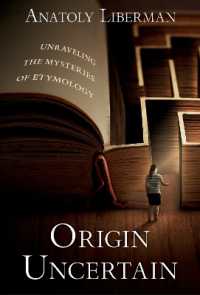 Origin Uncertain : Unraveling the Mysteries of Etymology