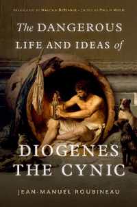 ディオゲネスの危険な生涯と思想（英訳）<br>The Dangerous Life and Ideas of Diogenes the Cynic