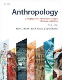 Anthropology : Asking Questions about Human Origins, Diversity, and Culture （3RD）