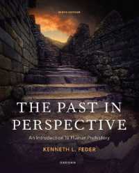 The Past in Perspective : An Introduction to Human Prehistory （9TH）