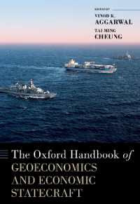 オックスフォード版　地経学と経済的国力ハンドブック<br>The Oxford Handbook of Geoeconomics and Economic Statecraft (Oxford Handbooks)