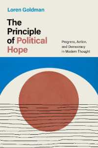 政治的な希望の原理<br>The Principle of Political Hope : Progress, Action, and Democracy in Modern Thought