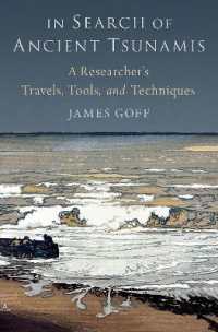 古代の津波を求めて：学際的な津波科学のツアー・ツール・技法<br>In Search of Ancient Tsunamis : A Researcher's Travels, Tools, and Techniques