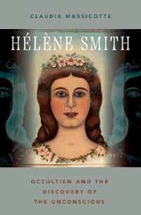 Hélène Smith : Occultism and the Discovery of the Unconscious (Oxford Stu Western Esotericism Series)