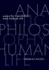 トマス・ネーゲル著／分析哲学と人間の生<br>Analytic Philosophy and Human Life