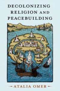 Decolonizing Religion and Peacebuilding (Studies in Strategic Peacebuilding)