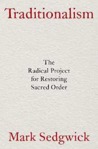Traditionalism : The Radical Project for Restoring Sacred Order